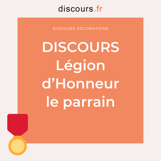 discours remise de la Légion d'Honneur le parrain