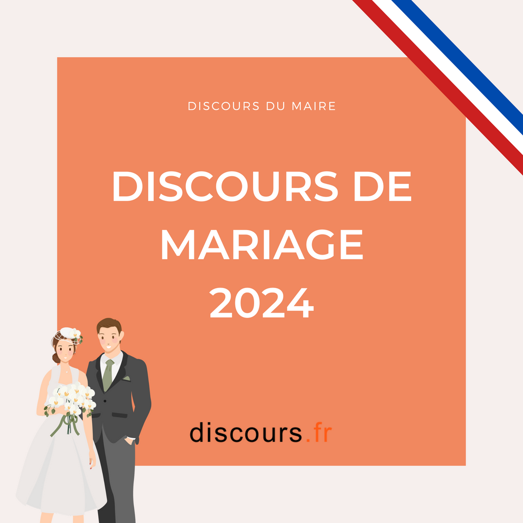 Exemples Discours De Mariage Du Maire Modèles à Personnaliser