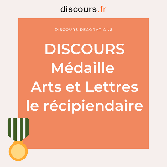 discours récipiendaire médaille arts et lettres 