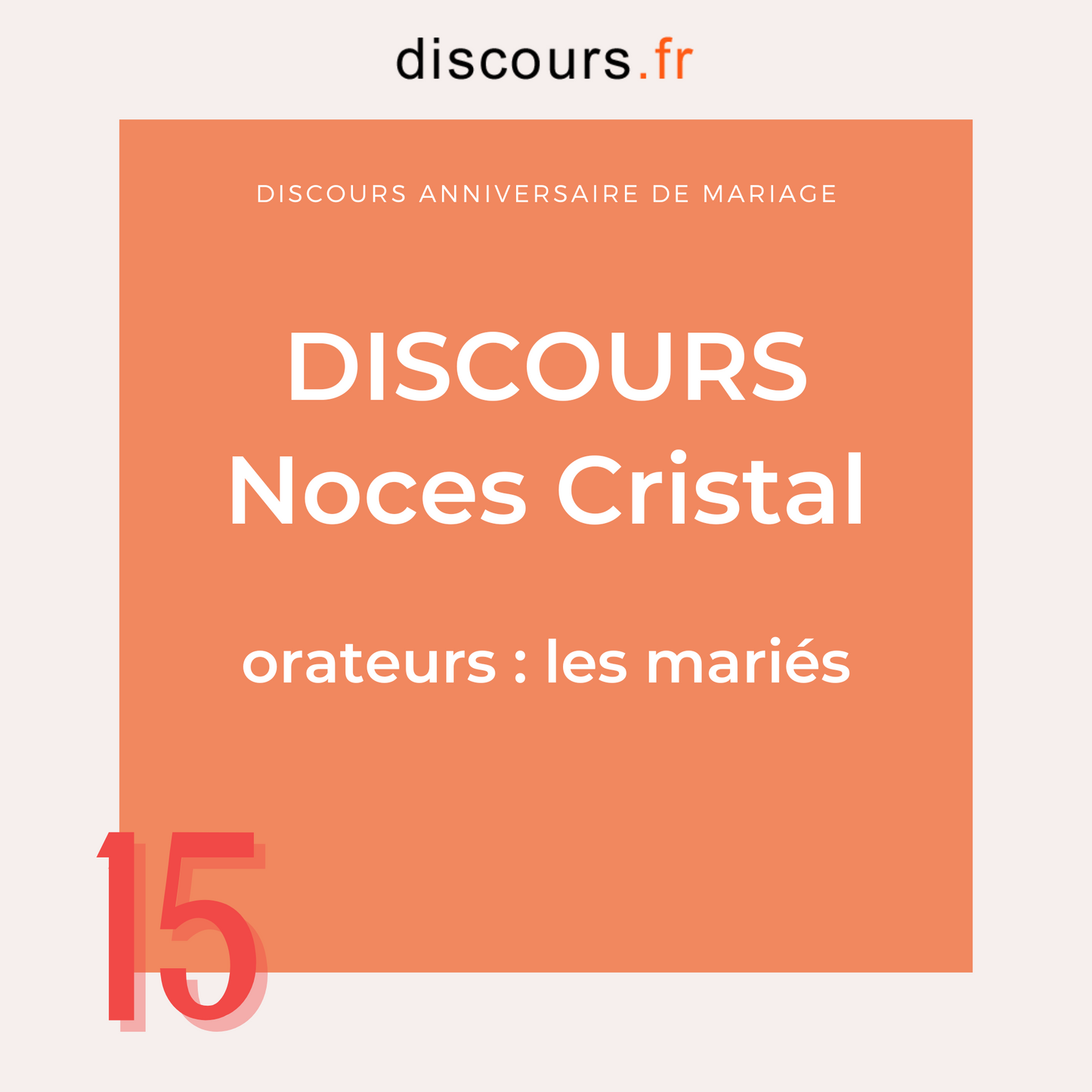 discours mariés noces cristal