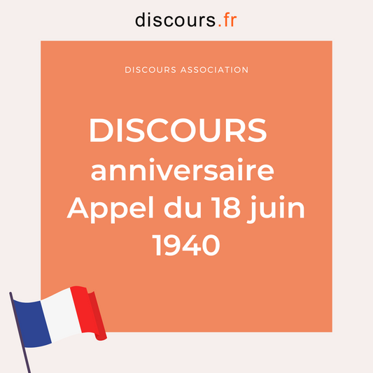 discours président association anniversaire appel du 18 juin du Général de Gaulle